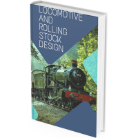 Locomotive and Rolling Stock Design